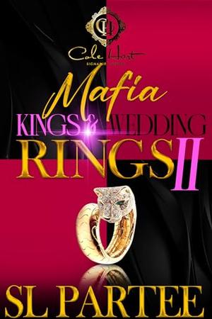 Mafia Kings & Wedding Rings 2: The Finale by S.L. Partee