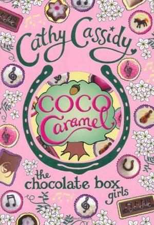 Chocolate Box Girls Coco Caramel (The Chocolate Box Girls #4)