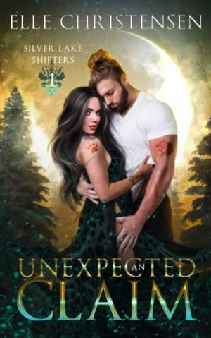 An Unexpected Claim: Nathan and Peyton by Elle Christensen