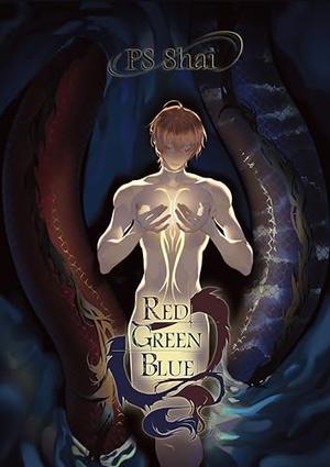 Red Green Blue by P.S. Shai