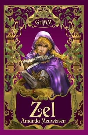 Zel (The GriMM Tales #2)