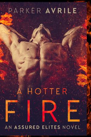 A Hotter Fire (Assured Elites #3)