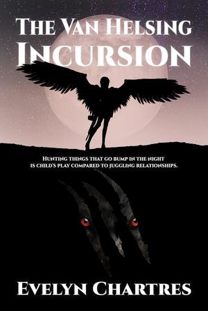 The Van Helsing Incursion by Evelyn Chartres