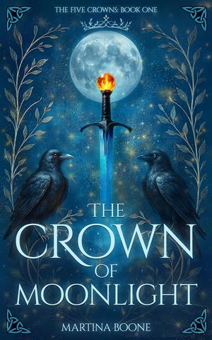 The Crown of Moonlight by Martina Boone