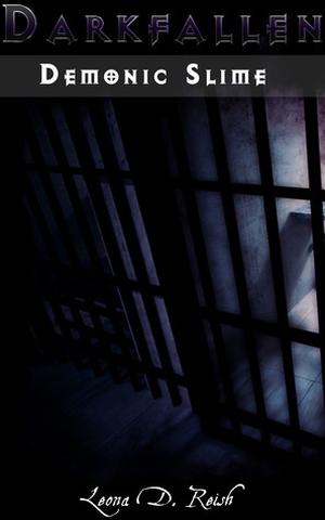 Demonic Slime (Darkfallen #3)