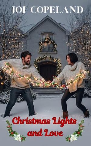 Christmas Lights and Love by Joi Copeland