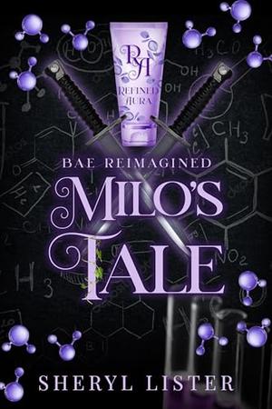 Milo's Tale: Bae Reimagined by Sheryl Lister