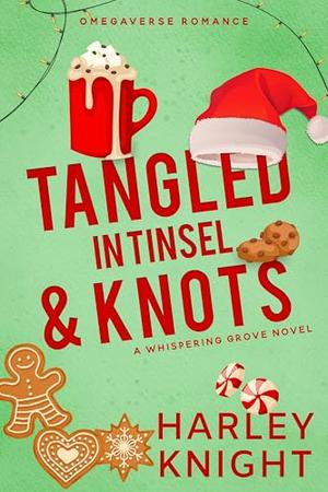 Tangled In Tinsel & Knots (Whispering Grove #5)