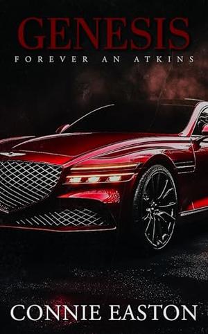 Genesis: Forever An Atkins by Connie Easton