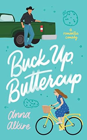Buck Up, Buttercup (Montgomery Brothers #1)