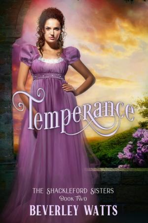 Temperance by Beverley Watts