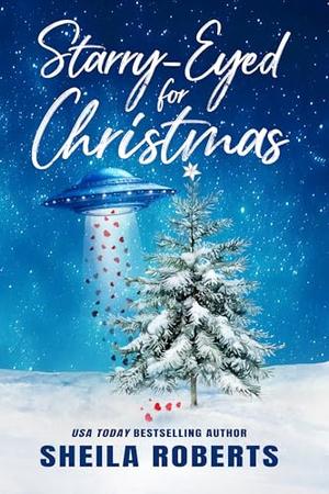 Starry-Eyed for Christmas by Sheila Roberts