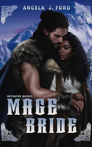 Mage Bride by Angela J. Ford