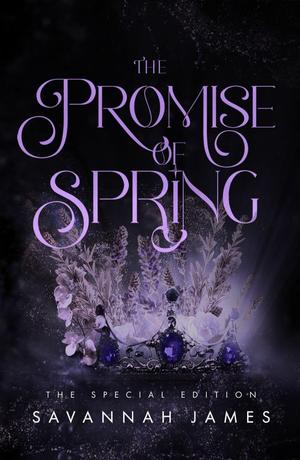 The Promise of Spring by Savannah James