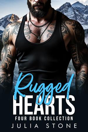 Rugged Hearts: Four Book Collection by Julia Stone