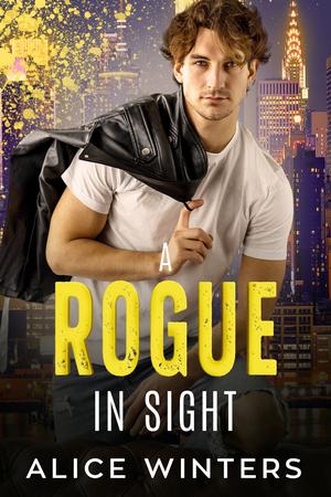 A Rogue in Sight by Alice Winters