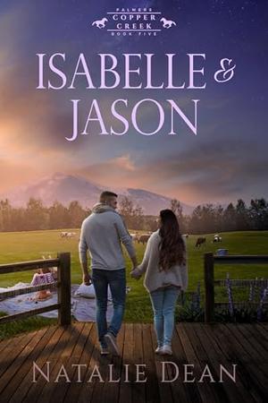 Isabelle & Jason (Palmers of Copper Creek #5)