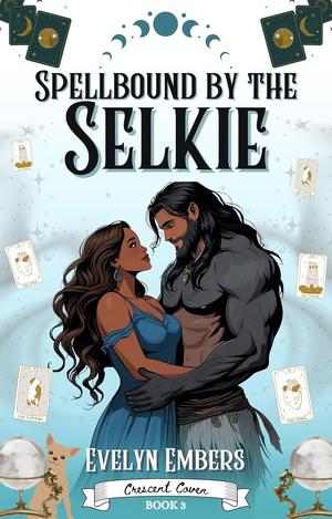 Spellbound by the Selkie (The Crescent Coven #3)