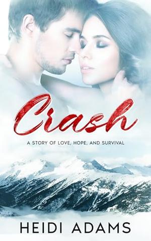Crash by Heidi Adams