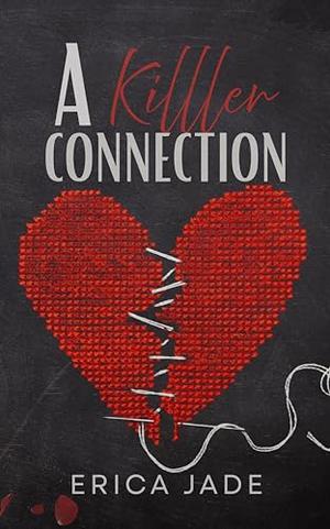 A Killer Connection by Erica Jade