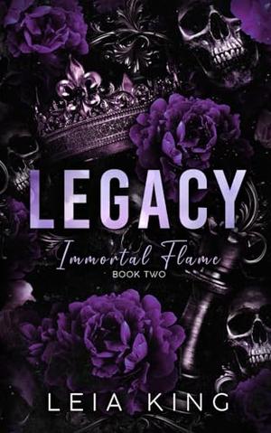 Legacy by Leia King