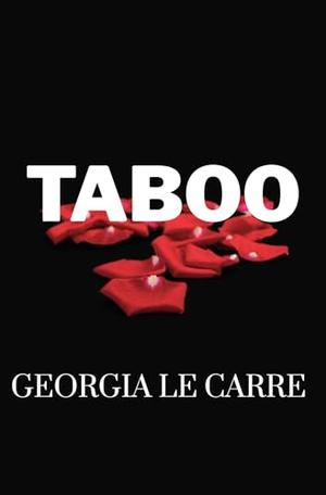 Taboo by Georgia Le Carre