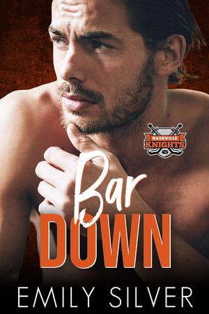 Bar Down by Emily Silver