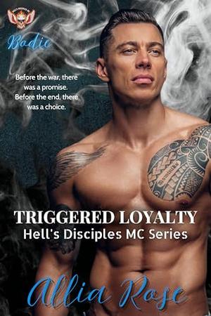 Triggered Loyalty by Allia Rose