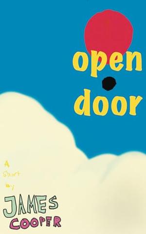 open door: A Bisexual Erotic Short by James Cooper
