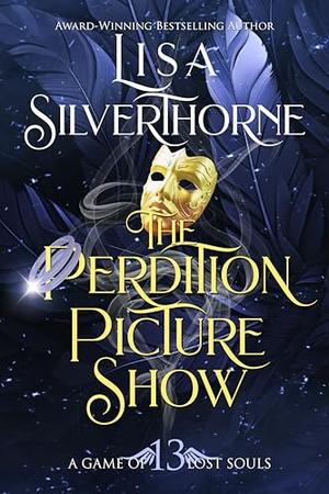 The Perdition Picture Show by Lisa Silverthorne