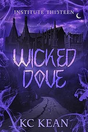 Wicked Dove by K.C. Kean