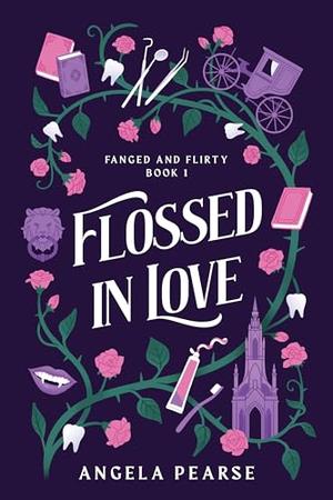 Flossed In Love (Fanged and Flirty #1)