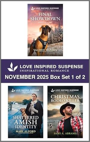 Love Inspired Suspense November 2025 - Box Set 1 of 2 by Valerie Hansen, Mary Alford, Sami A. Abrams