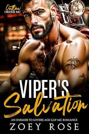 Viper's Salvation: An Enemies to Lovers Age Gap MC Romance (Outlaw Order MC #6)