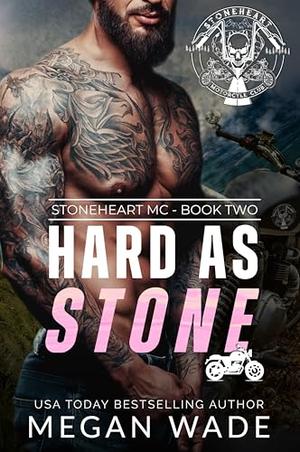 Hard as Stone: a BBW, MC Lite Romance by Megan Wade