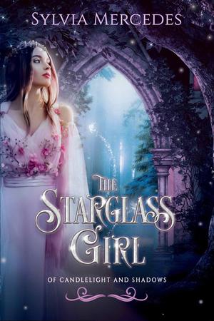 The Starglass Girl (Of Candlelight and Shadows #0.5)