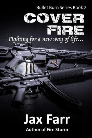 Cover Fire (Bullet Burn #2)