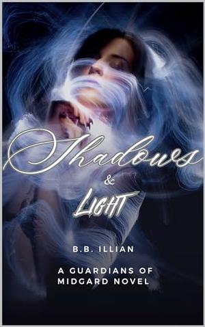 Shadows and Light (The Guardians of Midgard #2)