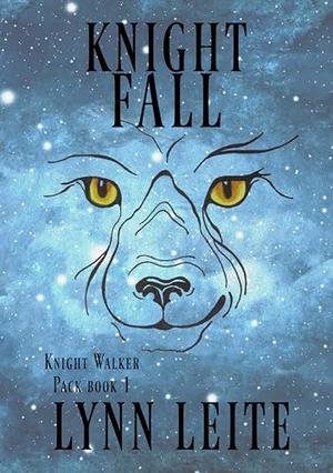 Knight Fall by Lynn Leite