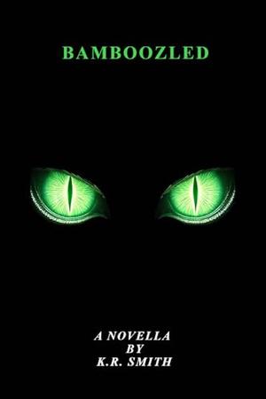 Bamboozled by K.R. Smith