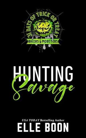 Hunting Savage by Elle Boon