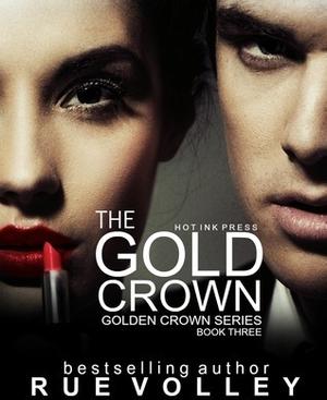 The Gold Crown (Golden Crown #3)
