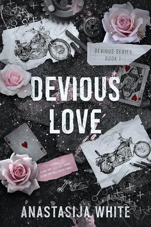 Devious Love by Anastasija White