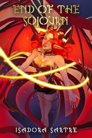 End of the Sojourn (Tales of Ardor #10)