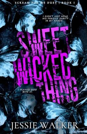 Sweet Wicked Thing : Alternate Cover by Jessie Walker