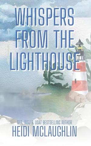 Whispers from the Lighthouse by Heidi McLaughlin