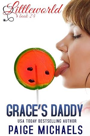 Grace's Daddy (Littleworld #24)