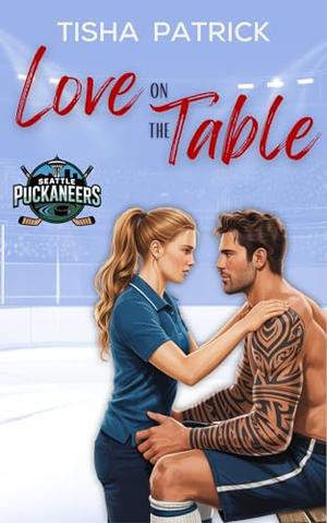 Love on the Table by Tisha Patrick
