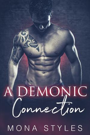 A Demonic Connection (Ravaged by Demons #10)