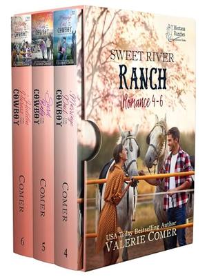 Sweet River Ranch Romance 4-6: a Montana Ranches Christian Romance by Valerie Comer